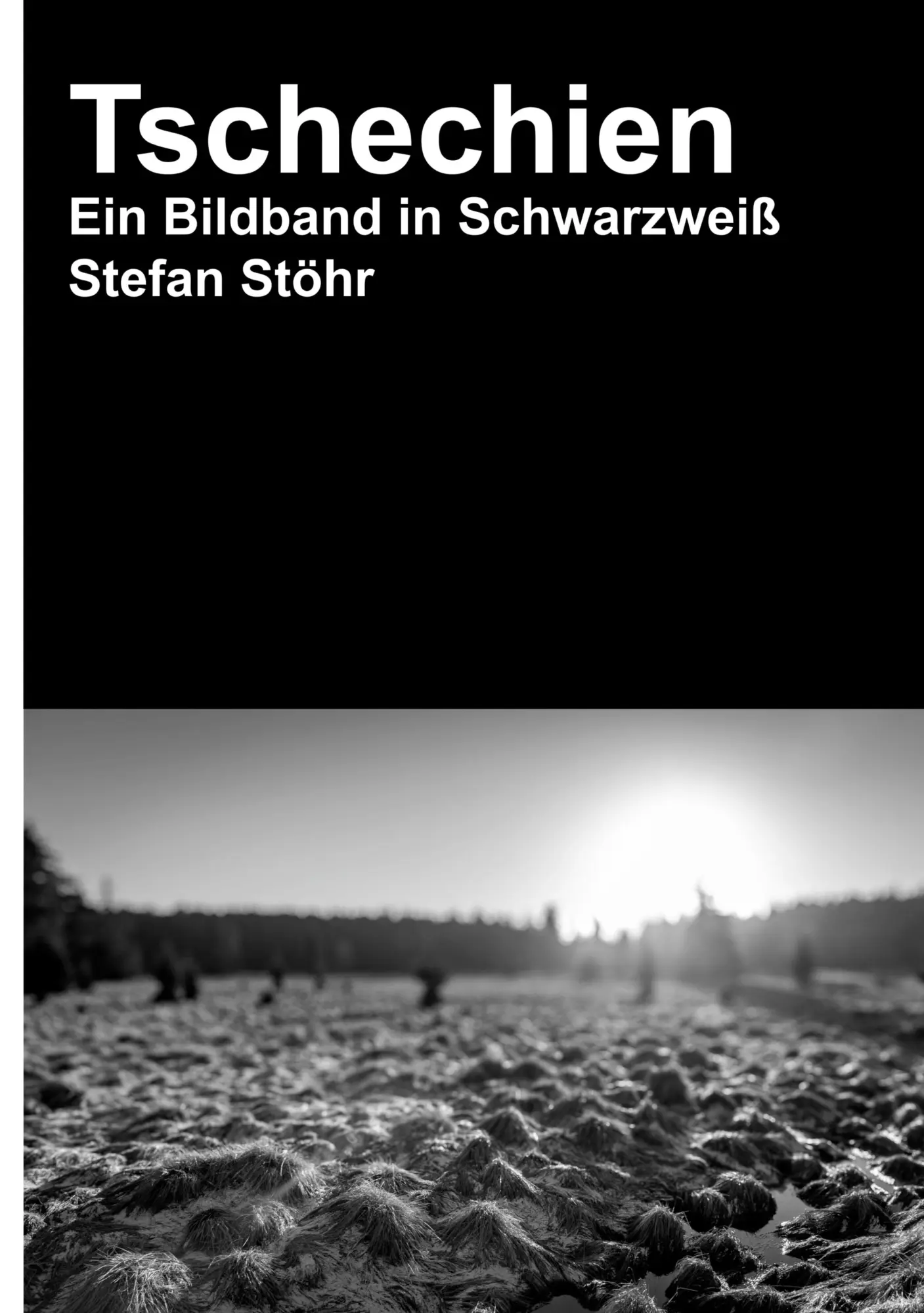 Cover: 9783759794055 | Tschechien | Ein Bildband in schwarzweiß | Stefan Stöhr | Buch | 2025