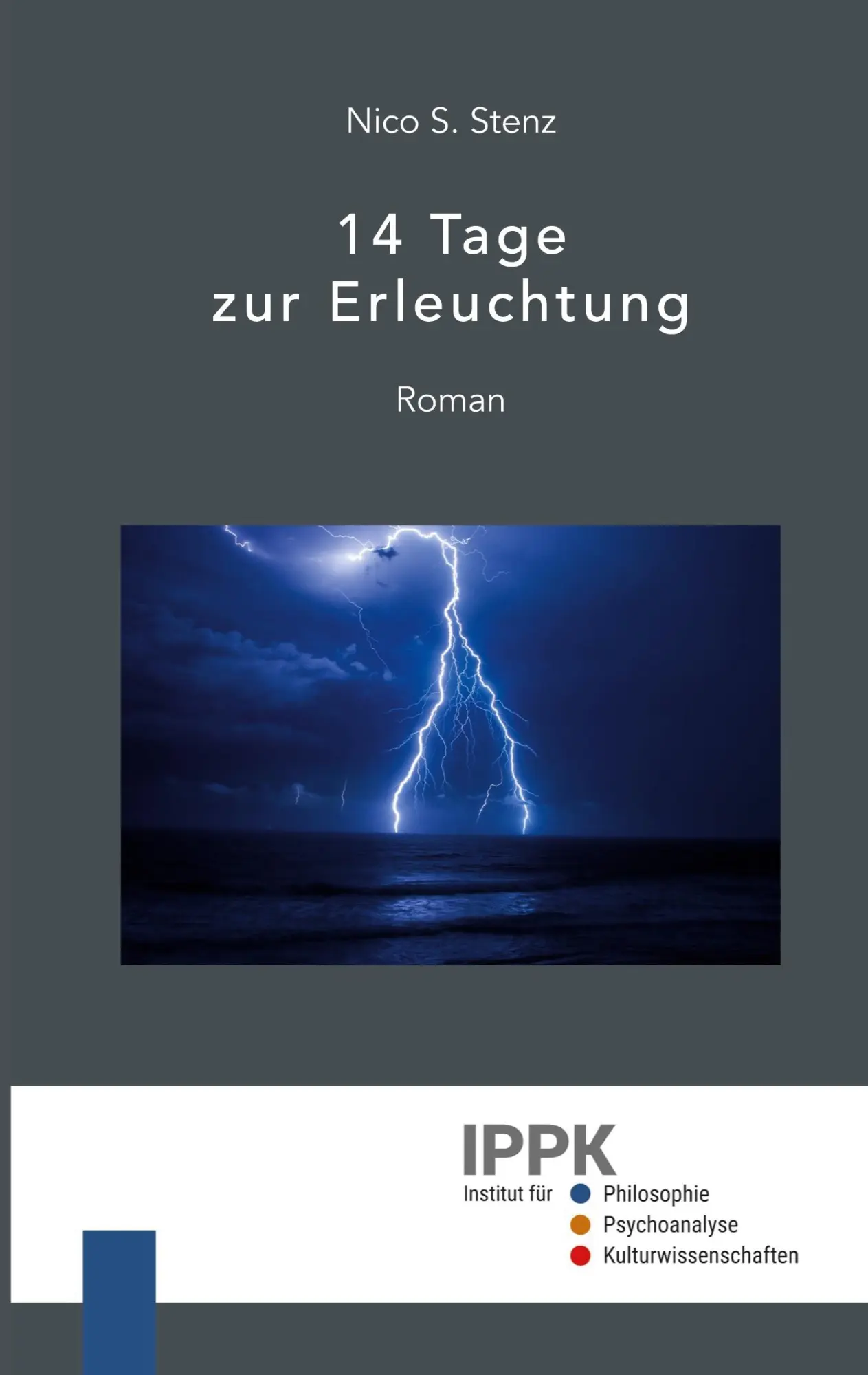 Cover: 9783949634055 | 14 Tage zur Erleuchtung | Nico S. Stenz | Taschenbuch | 222 S. | 2026