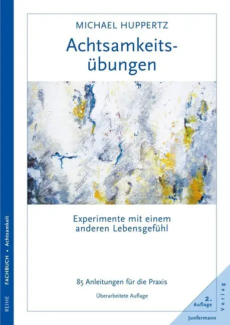 Cover: 9783955714055 | Achtsamkeitsübungen | Michael Huppertz | Taschenbuch | Deutsch | 2015