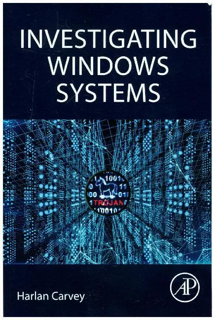 Cover: 9780128114155 | Investigating Windows System | Harlan Carvey | Taschenbuch | Englisch