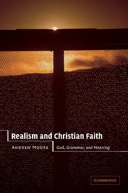 Cover: 9780521524155 | Realism and Christian Faith | Andrew Moore | Taschenbuch | Englisch