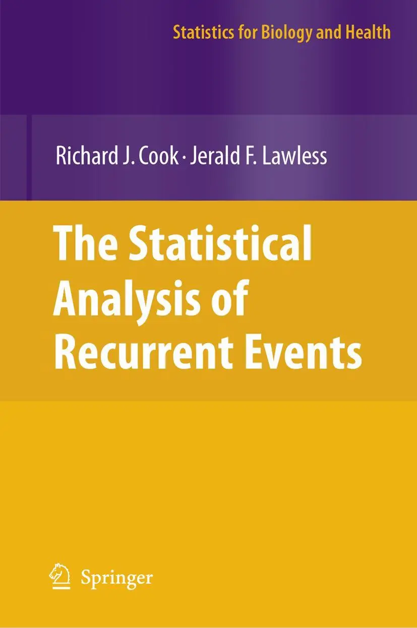 Cover: 9781441924155 | The Statistical Analysis of Recurrent Events | Richard J. Cook (u. a.)