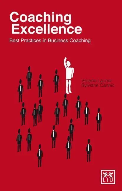 Cover: 9781907794155 | Coaching Excellence | Best Practices in Business Coaching | Buch