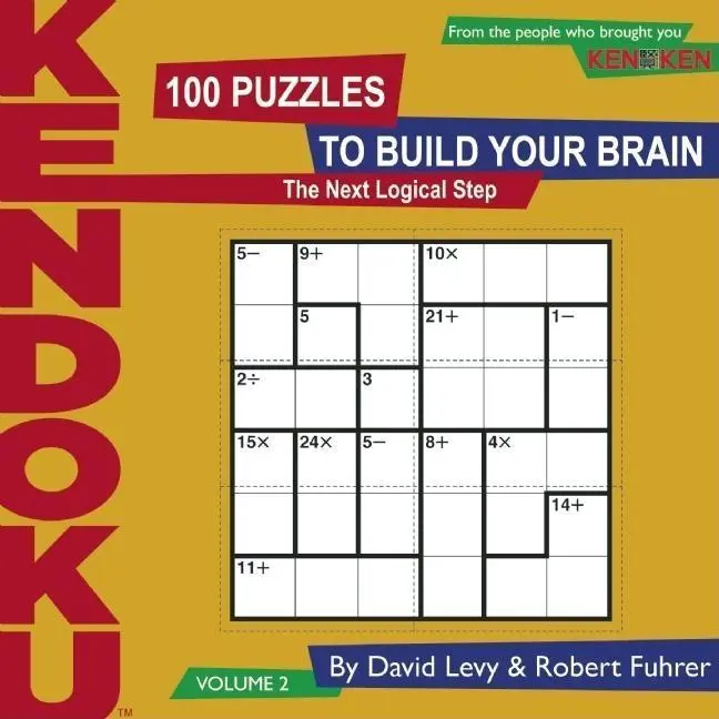 Cover: 9781934734155 | Kendoku | Volume 2 : The Next Logical Step | David Levy (u. a.) | Buch