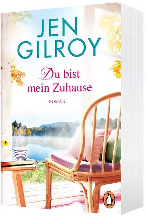 Bild: 9783328104155 | Du bist mein Zuhause | Roman | Jen Gilroy | Taschenbuch | 464 S.