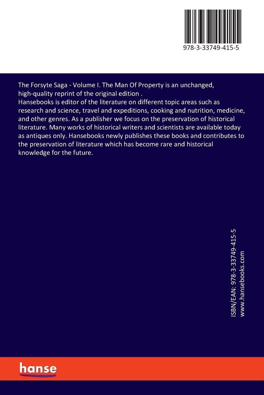 Rückseite: 9783337494155 | The Forsyte Saga | Volume I. The Man Of Property | John Galsworthy