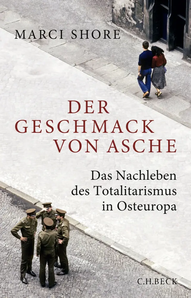 Cover: 9783406794155 | Der Geschmack von Asche | Marci Shore | Taschenbuch | 376 S. | Deutsch