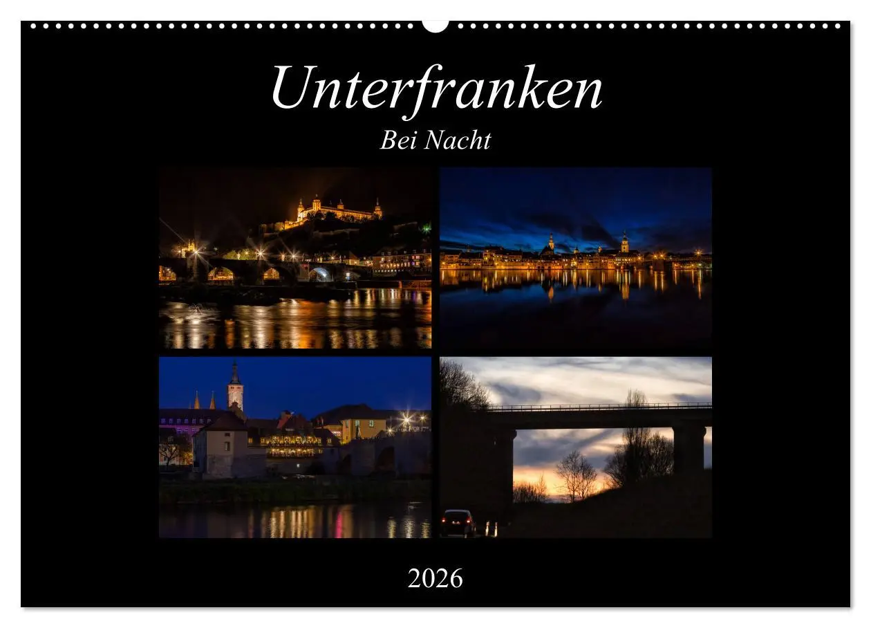 Cover: 9783516064155 | Unterfranken bei Nacht (Wandkalender 2026 DIN A2 quer), CALVENDO...