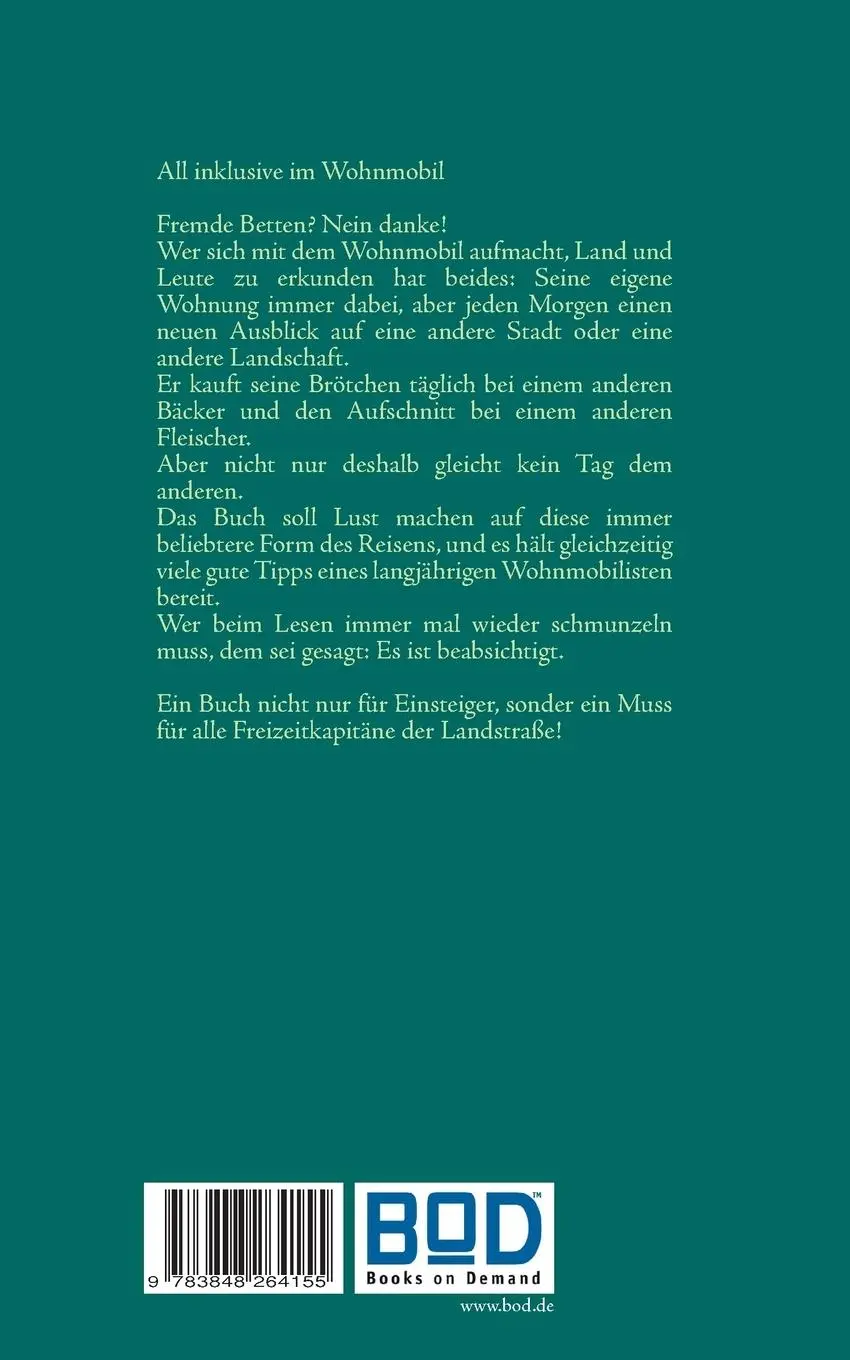 Rückseite: 9783848264155 | Abenteuer Wohnmobil | Die Ferienwohnung auf Rädern | Horst Oellrich