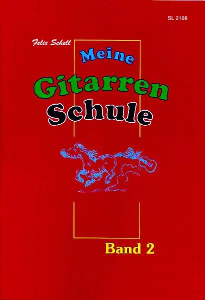 Cover: 9783940474155 | Meine Gitarrenschule Band 2 | Gitarrenschule für Kinder | Felix Schell