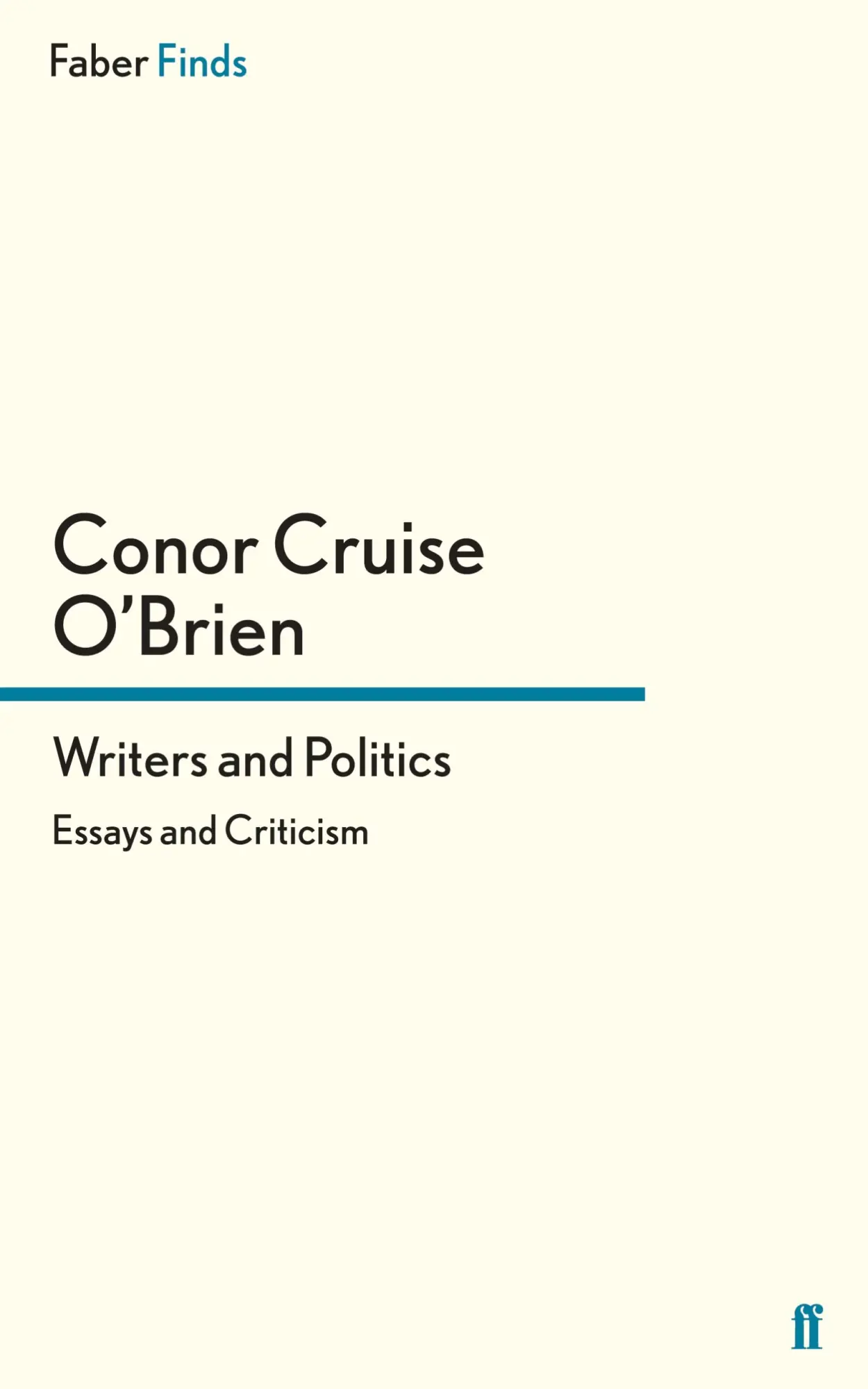 Cover: 9780571324255 | Writers and Politics | Conor Cruise O'Brien | Taschenbuch | 288 S.