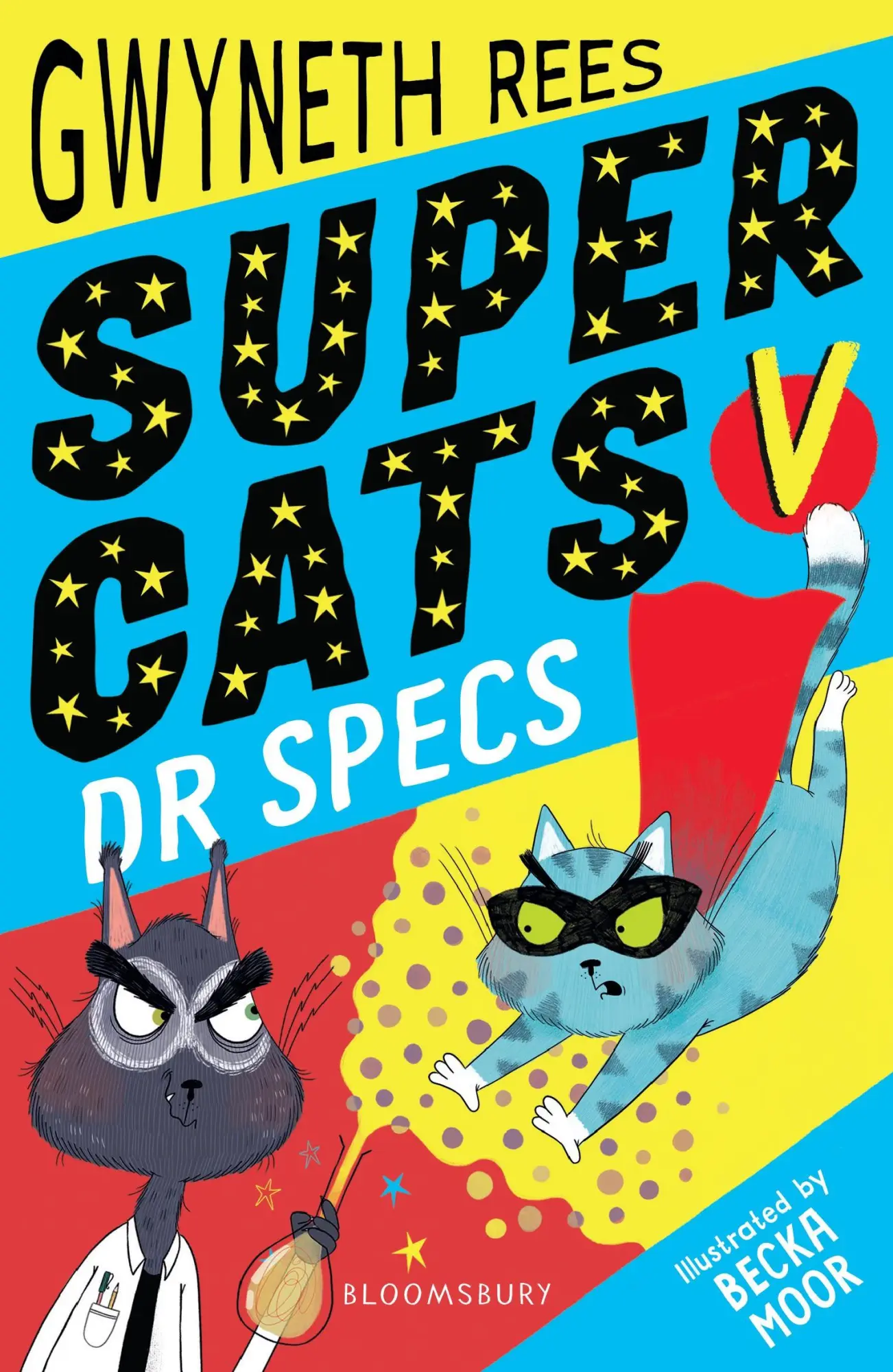 Cover: 9781408894255 | Super Cats v Dr Specs | Gwyneth Rees | Taschenbuch | Englisch | 2020