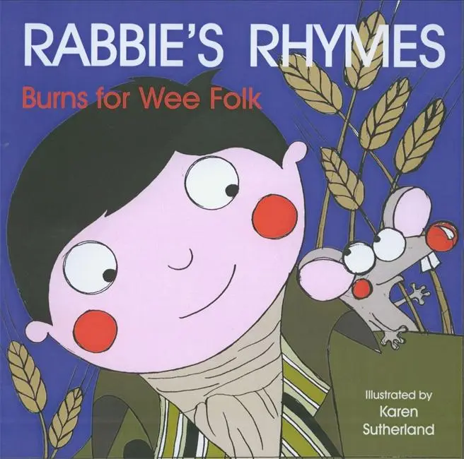 Cover: 9781785304255 | Rabbie's Rhymes | Burns for Wee Folk | James Robertson (u. a.) | Buch