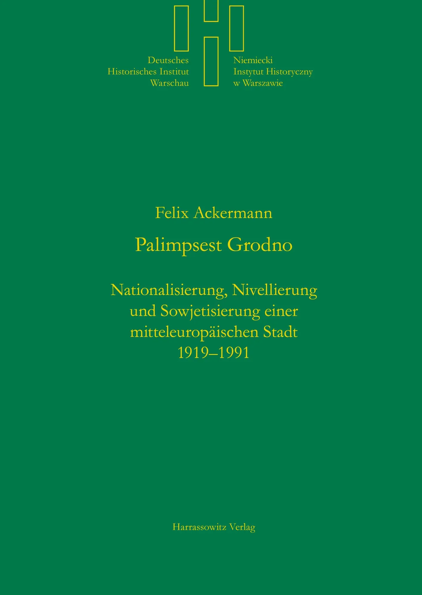Cover: 9783447064255 | Palimpsest Grodno | Felix Ackermann | Taschenbuch | Deutsch | 2011