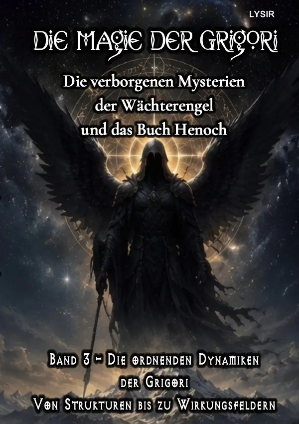 Cover: 9783565564255 | Die Magie der Grigori - Band 3 - Die ordnenden Dynamiken der Grigori
