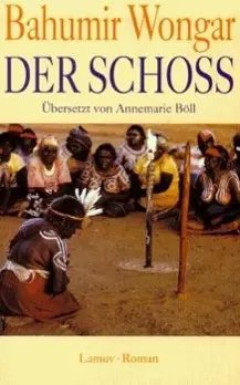 Cover: 9783889774255 | Der Schoß | Roman | Bahumir Wongar | Taschenbuch | Lamuv Taschenbücher