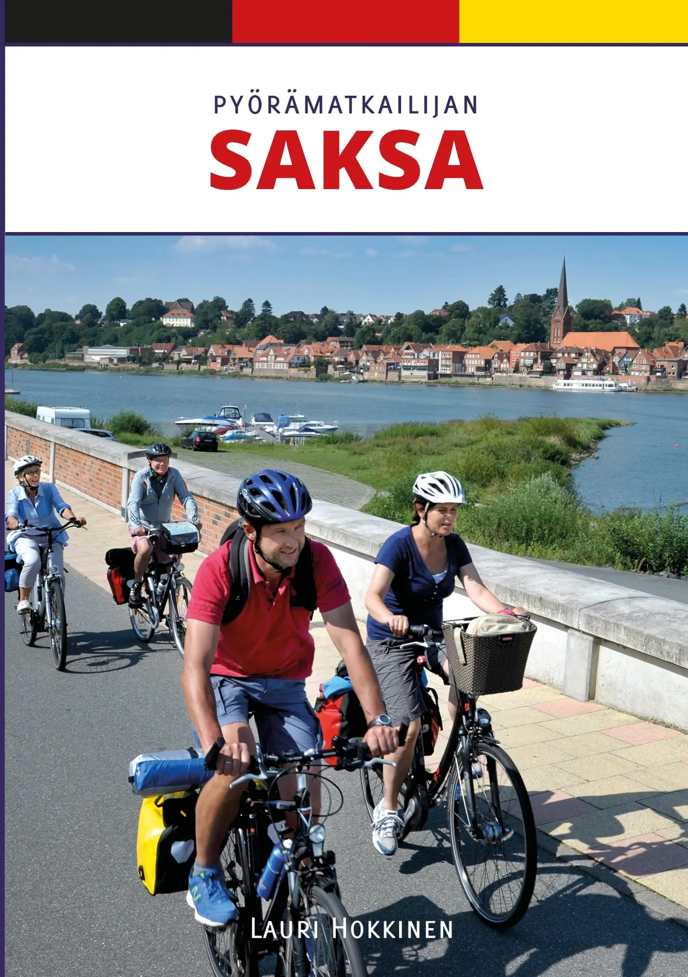 Cover: 9789526804255 | Pyörämatkailijan Saksa | Lauri Hokkinen | Taschenbuch | Finnisch