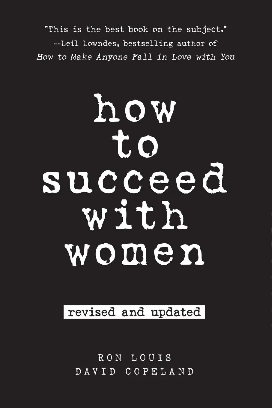 Cover: 9780735204355 | How to Succeed with Women, Revised and Updated | Ron Louis (u. a.)