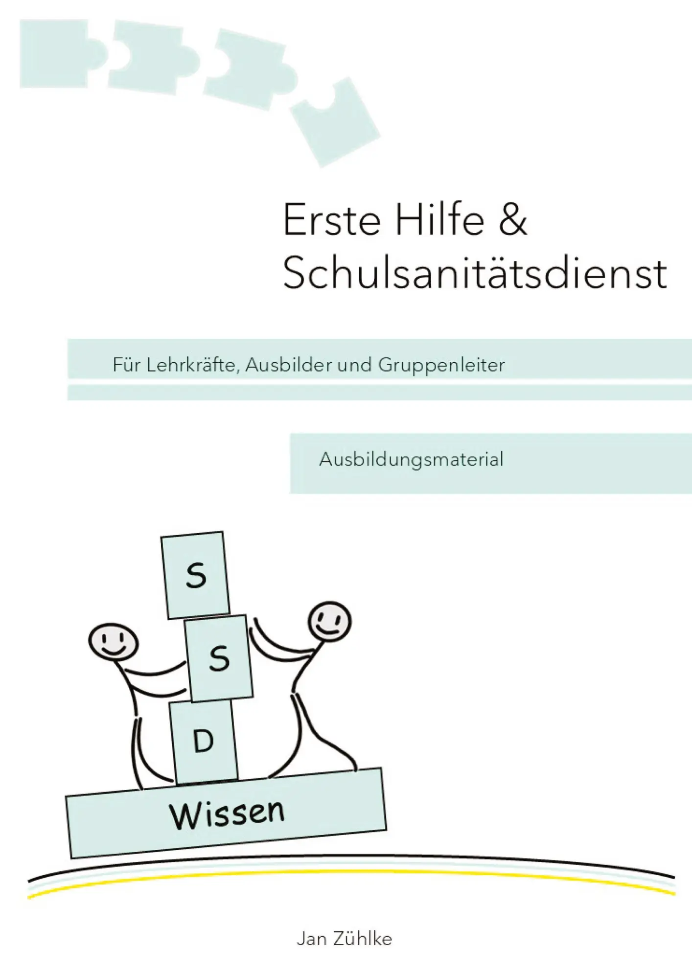 Cover: 9783384454355 | Erste Hilfe &amp; Schulsanitätsdienst | Jan Zühlke | Taschenbuch | 96 S.