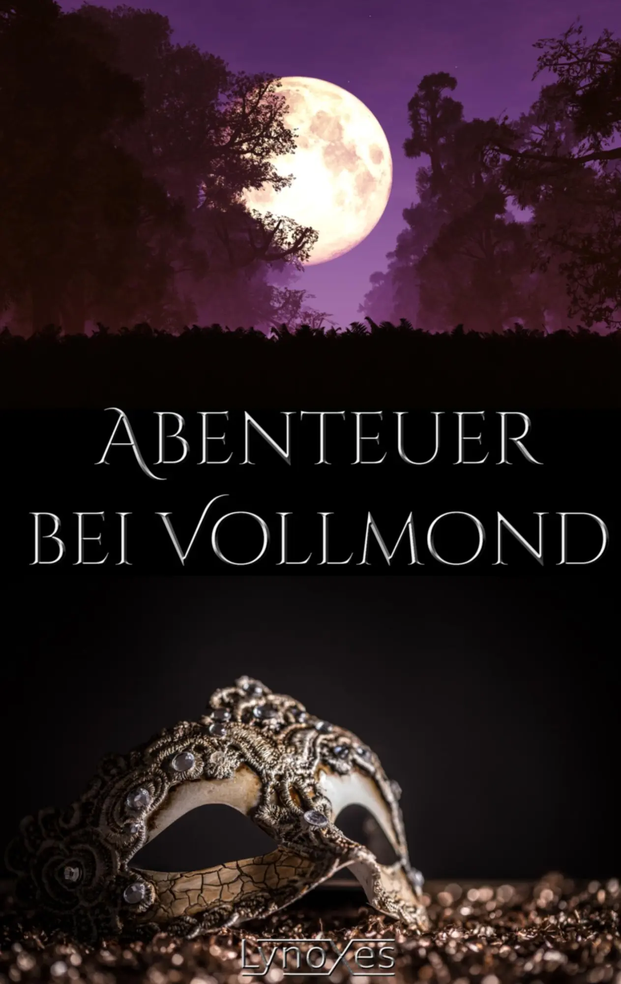Cover: 9783743134355 | Abenteuer bei Vollmond | Lynoxes | Taschenbuch | 240 S. | Deutsch