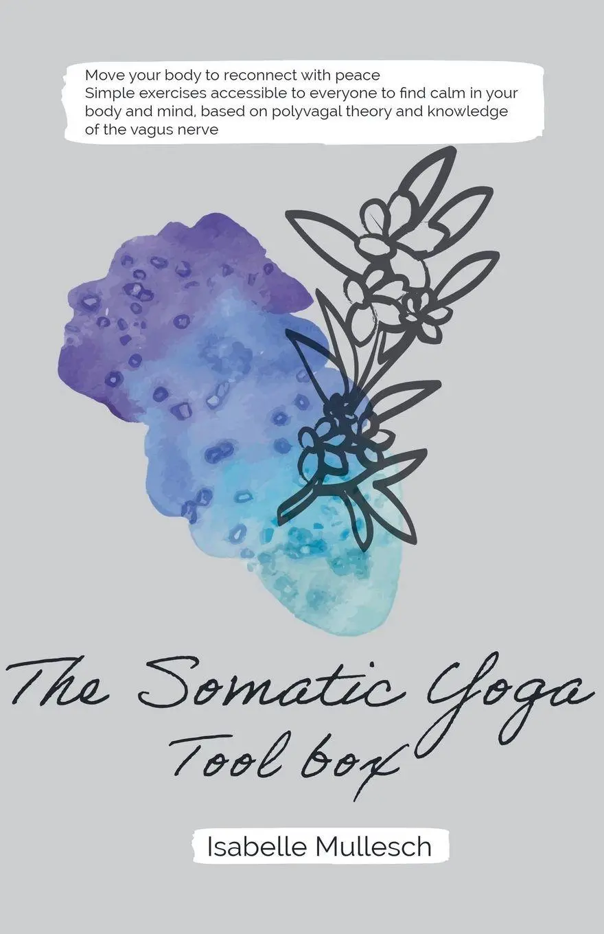 Cover: 9798224864355 | The Somatic Yoga ToolBox | Isabelle Mullesch | Taschenbuch | Englisch