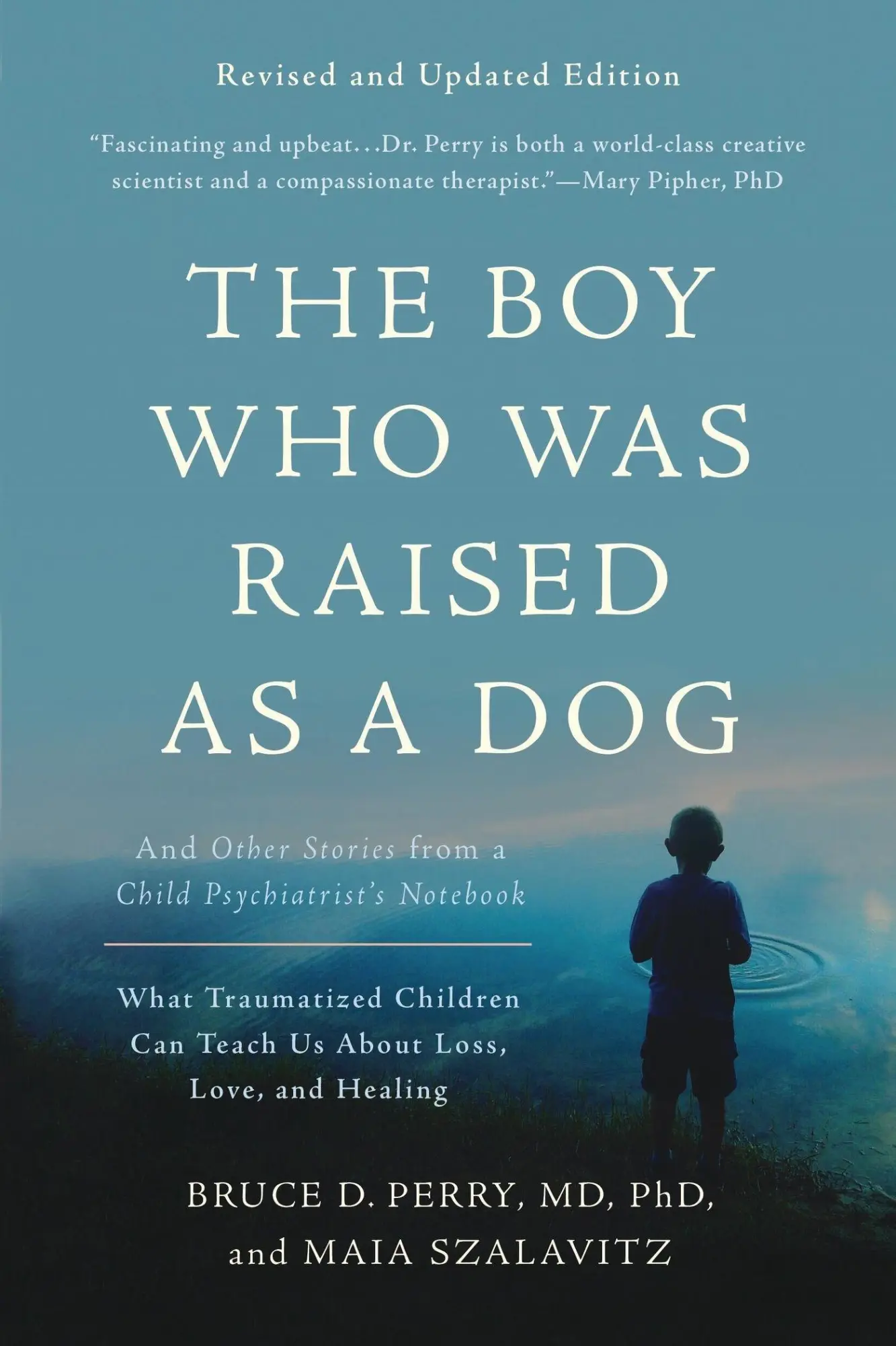 Cover: 9780465094455 | The Boy Who Was Raised as a Dog | Bruce D Perry (u. a.) | Taschenbuch