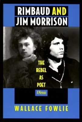 Cover: 9780822314455 | Rimbaud and Jim Morrison | The Rebel as Poet | Wallace Fowlie | Buch