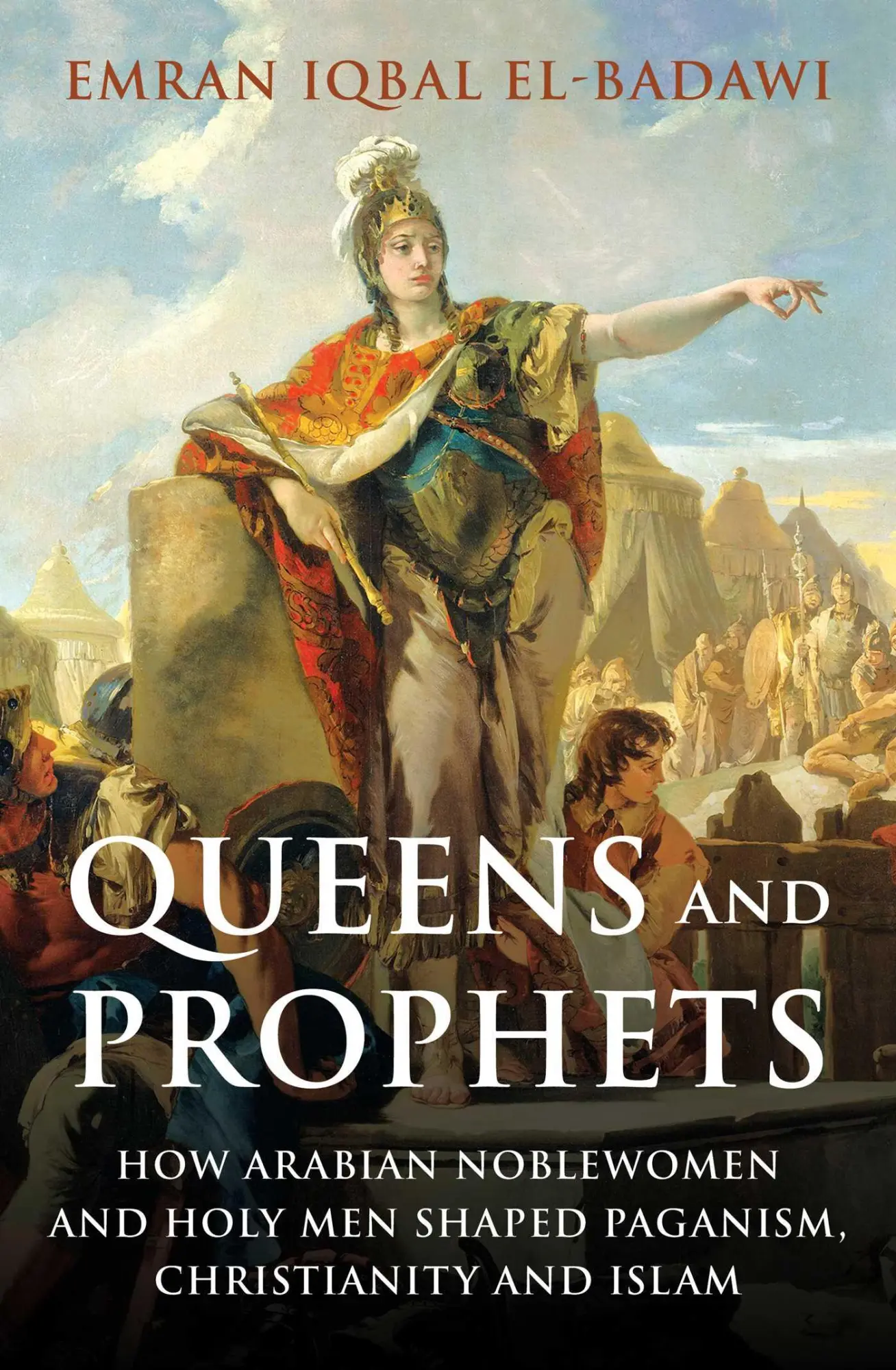 Cover: 9780861544455 | Queens and Prophets | Emran Iqbal El-Badawi | Buch | Gebunden | 2023