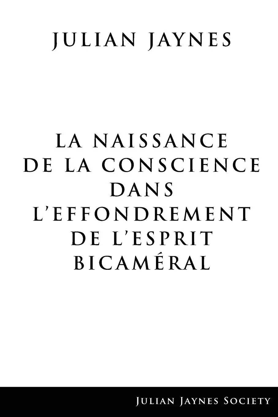 Cover: 9780979074455 | La Naissance de la Conscience dans L'Effondrement de L'Esprit...