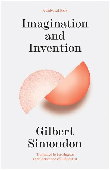 Cover: 9781517914455 | Imagination and Invention | Gilbert Simondon (u. a.) | Taschenbuch