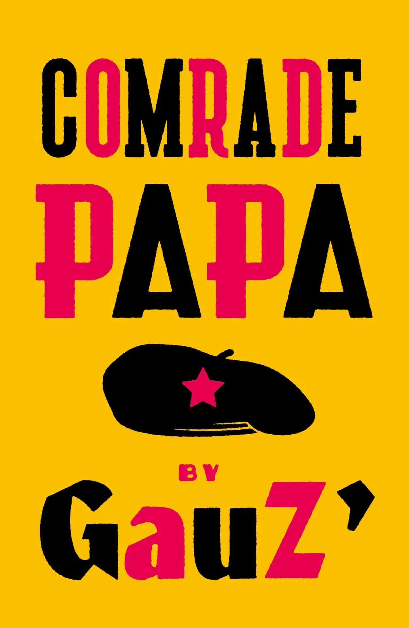 Cover: 9781529414455 | Comrade Papa | Gauz | Taschenbuch | Kartoniert / Broschiert | Englisch