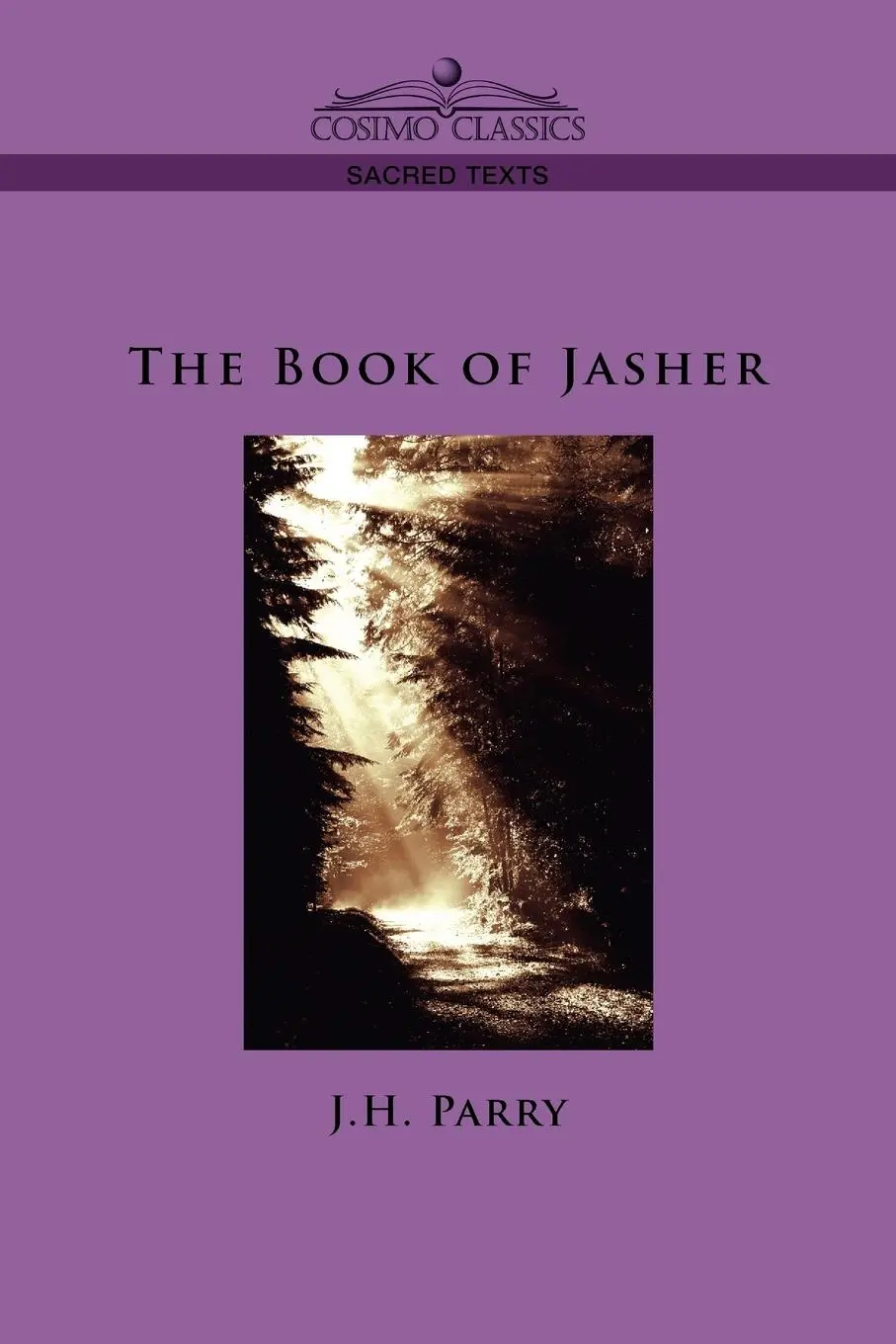 Cover: 9781596054455 | The Book of Jasher | J. H. Parry | Taschenbuch | Englisch | 2005
