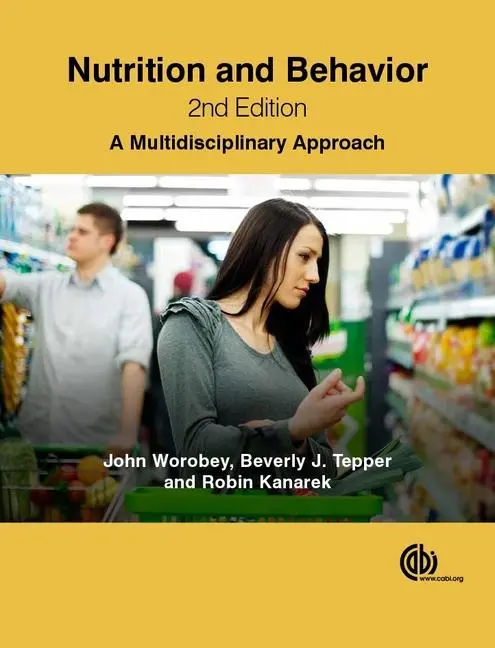 Cover: 9781780644455 | Nutrition and Behavior | A Multidisciplinary Approach | Tepper (u. a.)