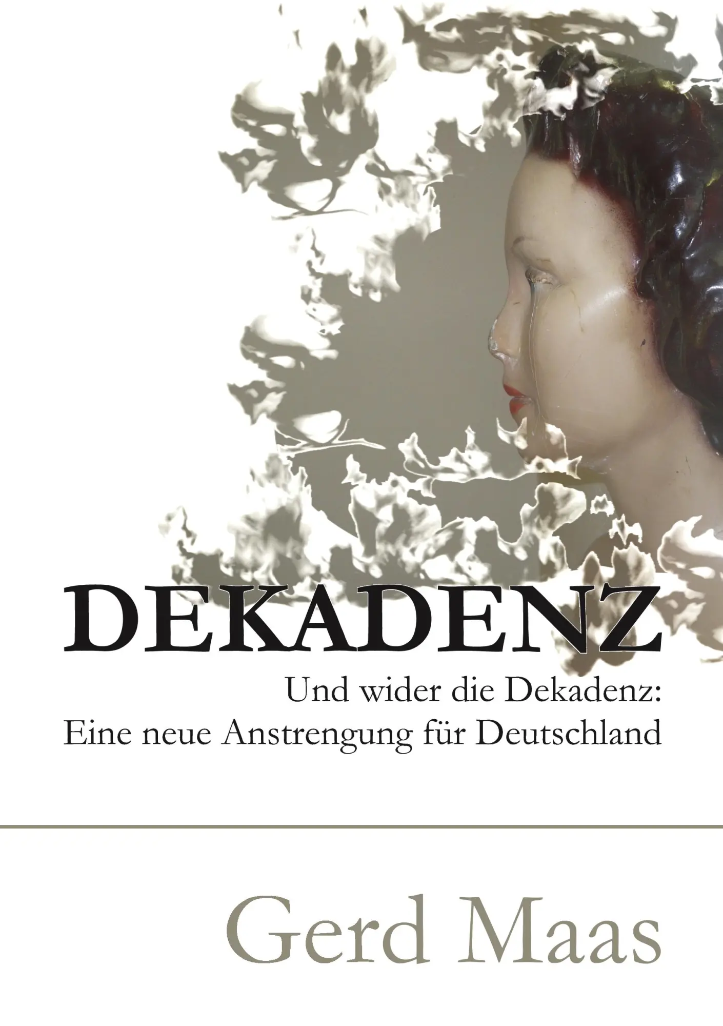 Cover: 9783837034455 | Dekadenz | Gerd Maas | Taschenbuch | 272 S. | Deutsch | 2009