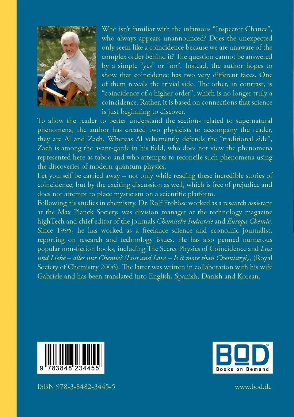 Rückseite: 9783848234455 | The Secret Physics of Coincidence | Gabi Froböse | Taschenbuch | 2012