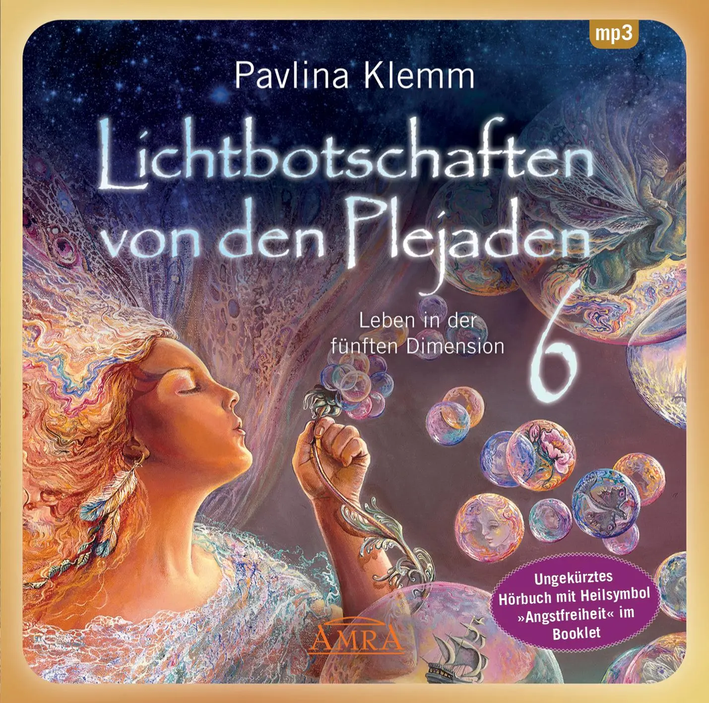 Cover: 9783954474455 | Lichtbotschaften von den Plejaden 06 (Ungekürzte Lesung und...