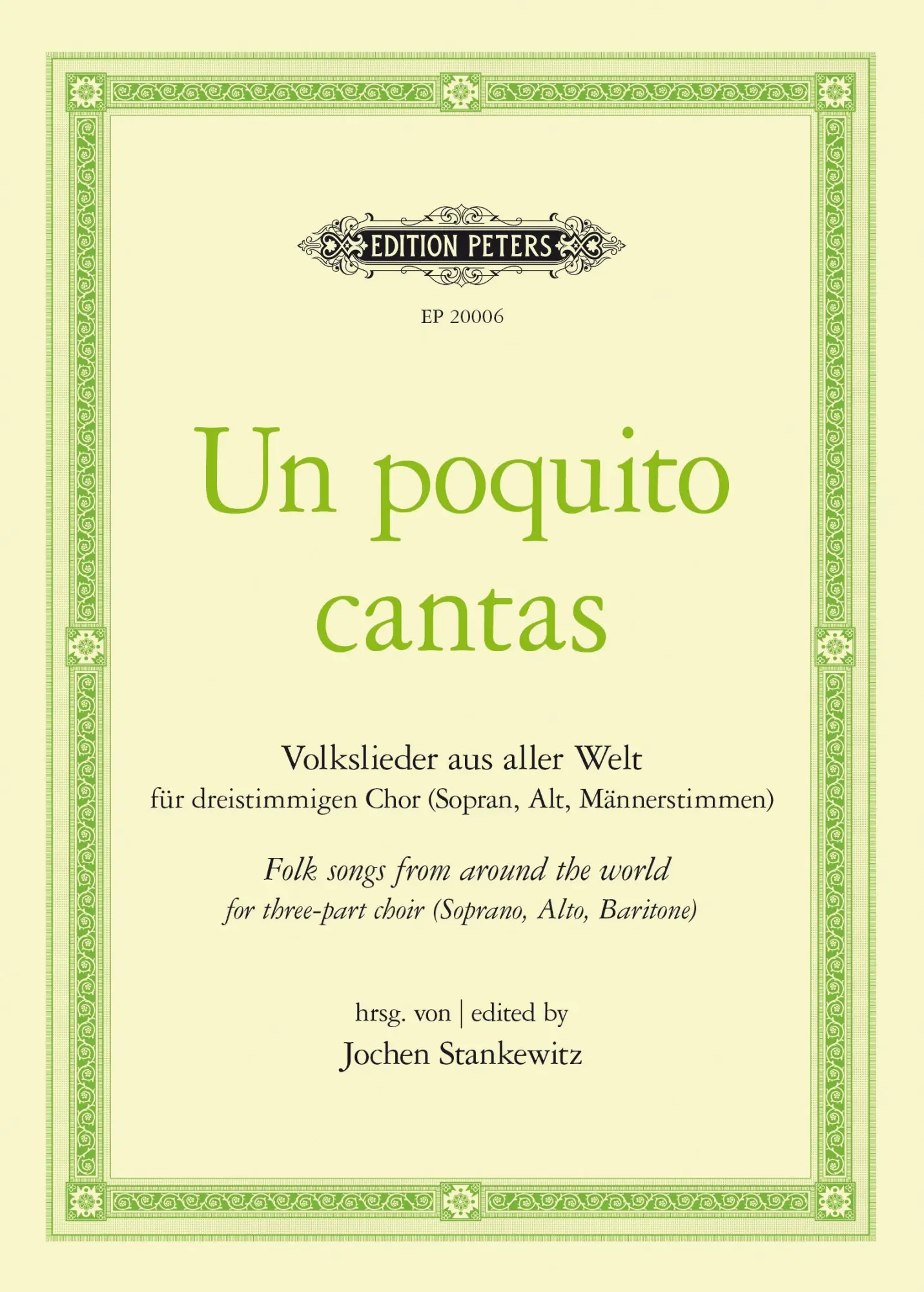 Cover: 9790577024455 | Un poquito cantas | Jochen Stankewitz | Broschüre | Edition Peters