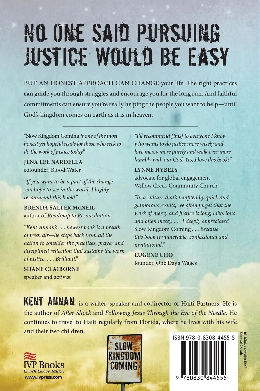 Rückseite: 9780830844555 | Slow Kingdom Coming | Kent Annan | Taschenbuch | Englisch | 2016 | IVP