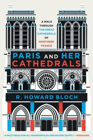 Cover: 9781324094555 | Paris and Her Cathedrals | R. Howard Bloch | Taschenbuch | Englisch