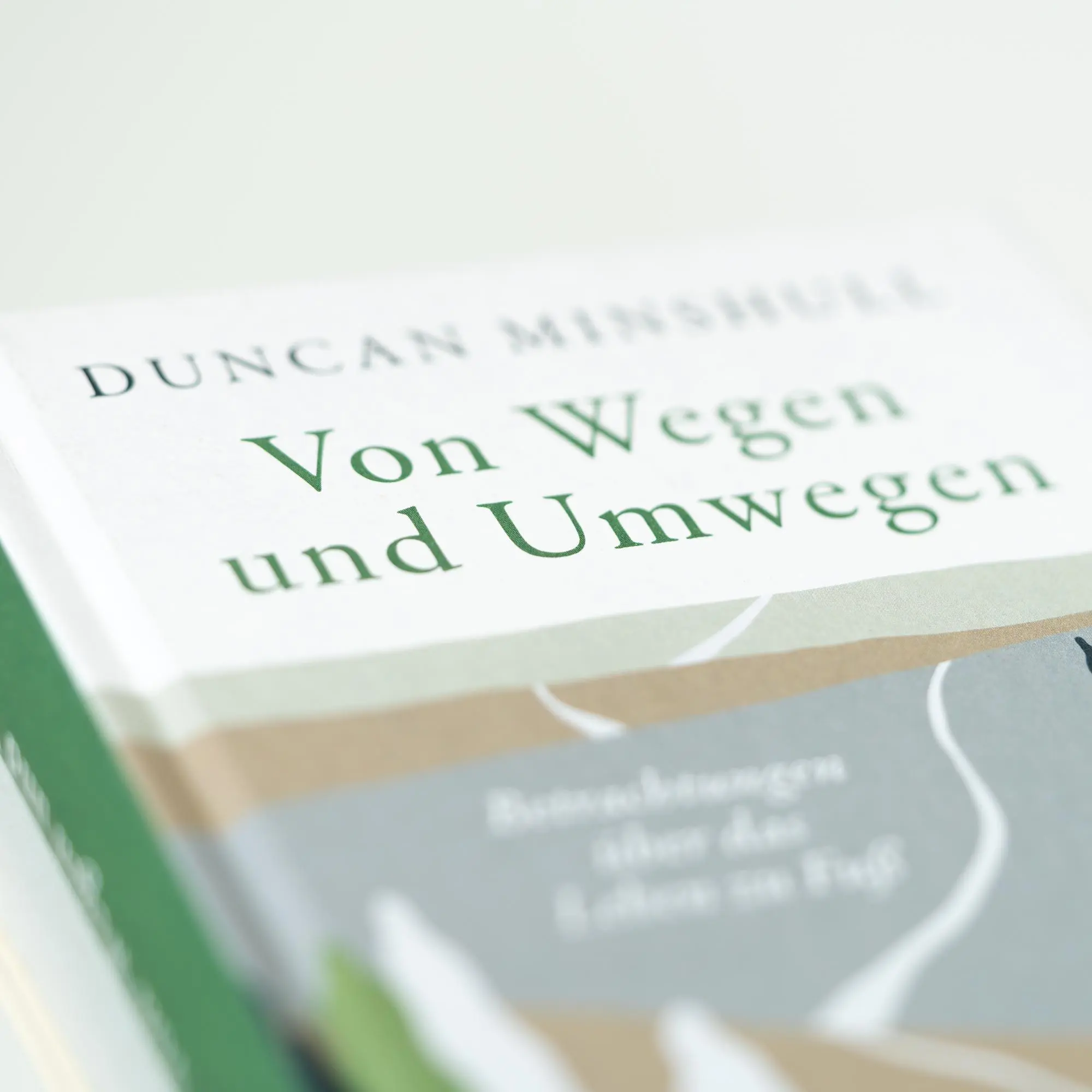 Bild: 9783365004555 | Von Wegen und Umwegen - Betrachtungen über das Leben zu Fuß | Minshull