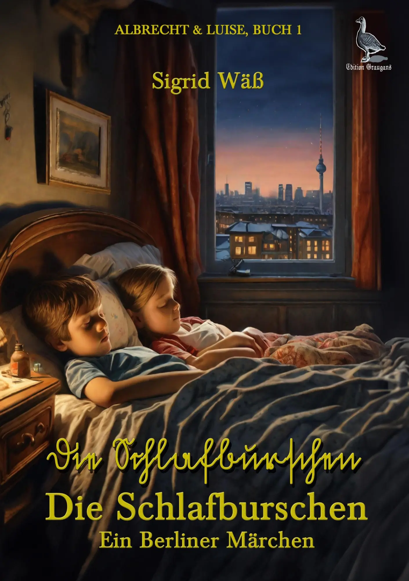 Cover: 9783944704555 | Die Schlafburschen | Ein Berliner Märchen | Sigrid Wäß | Taschenbuch