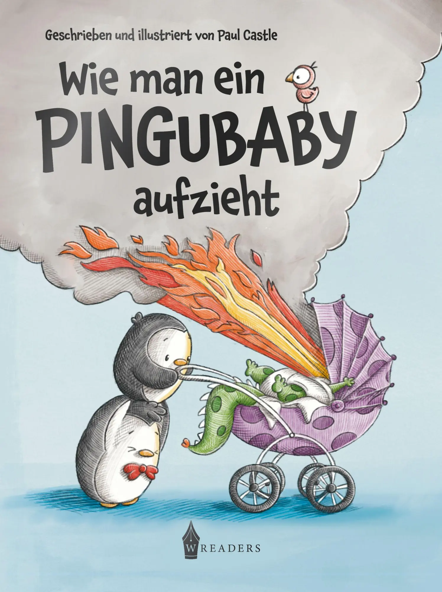 Cover: 9783967334555 | Wie man ein Pingubaby aufzieht | Paul Castle | Buch | 36 S. | Deutsch