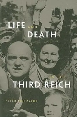 Cover: 9780674034655 | Life and Death in the Third Reich | Peter Fritzsche | Taschenbuch