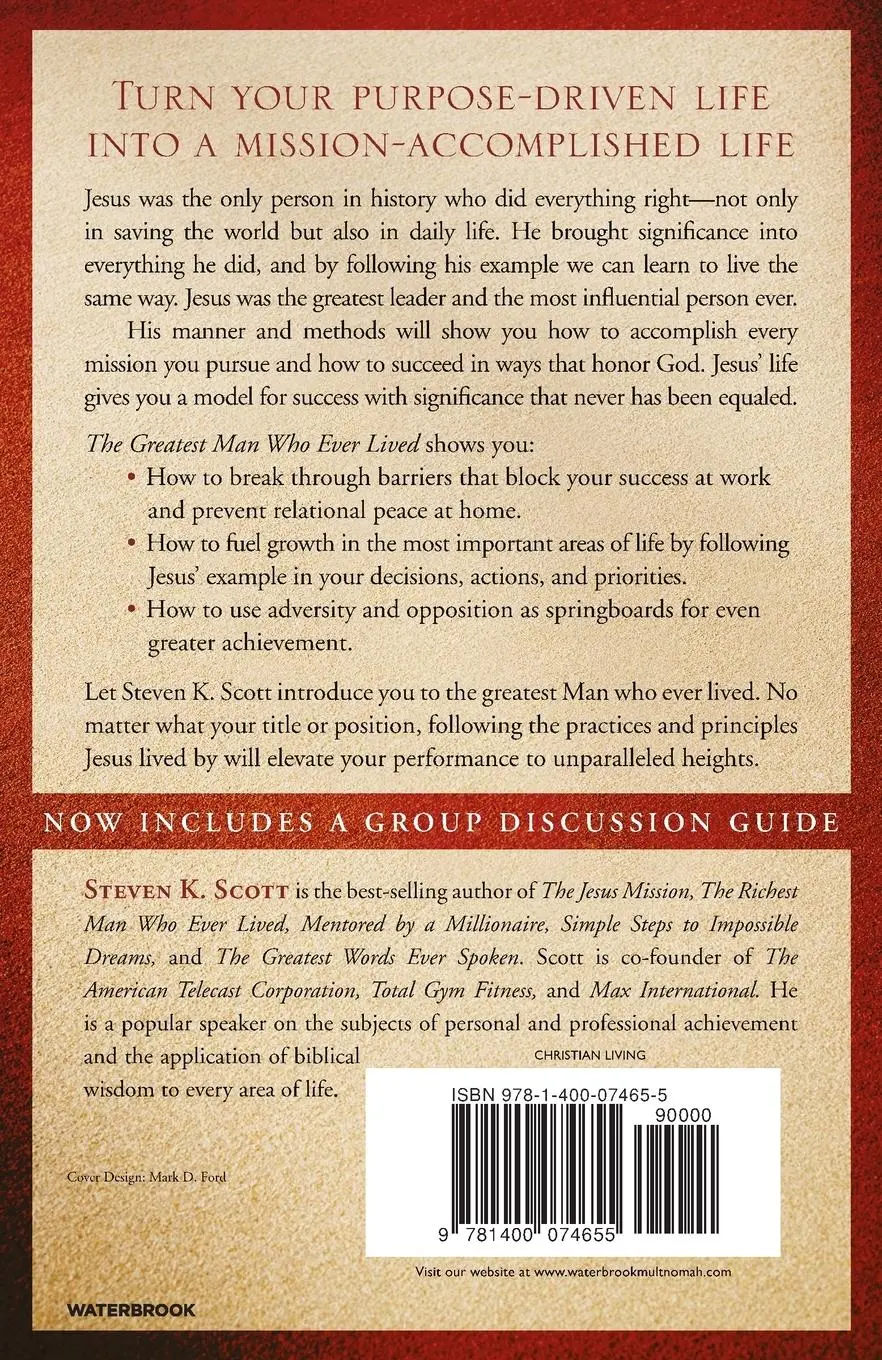 Rückseite: 9781400074655 | The Greatest Man Who Ever Lived | Steven K. Scott | Taschenbuch | 2012
