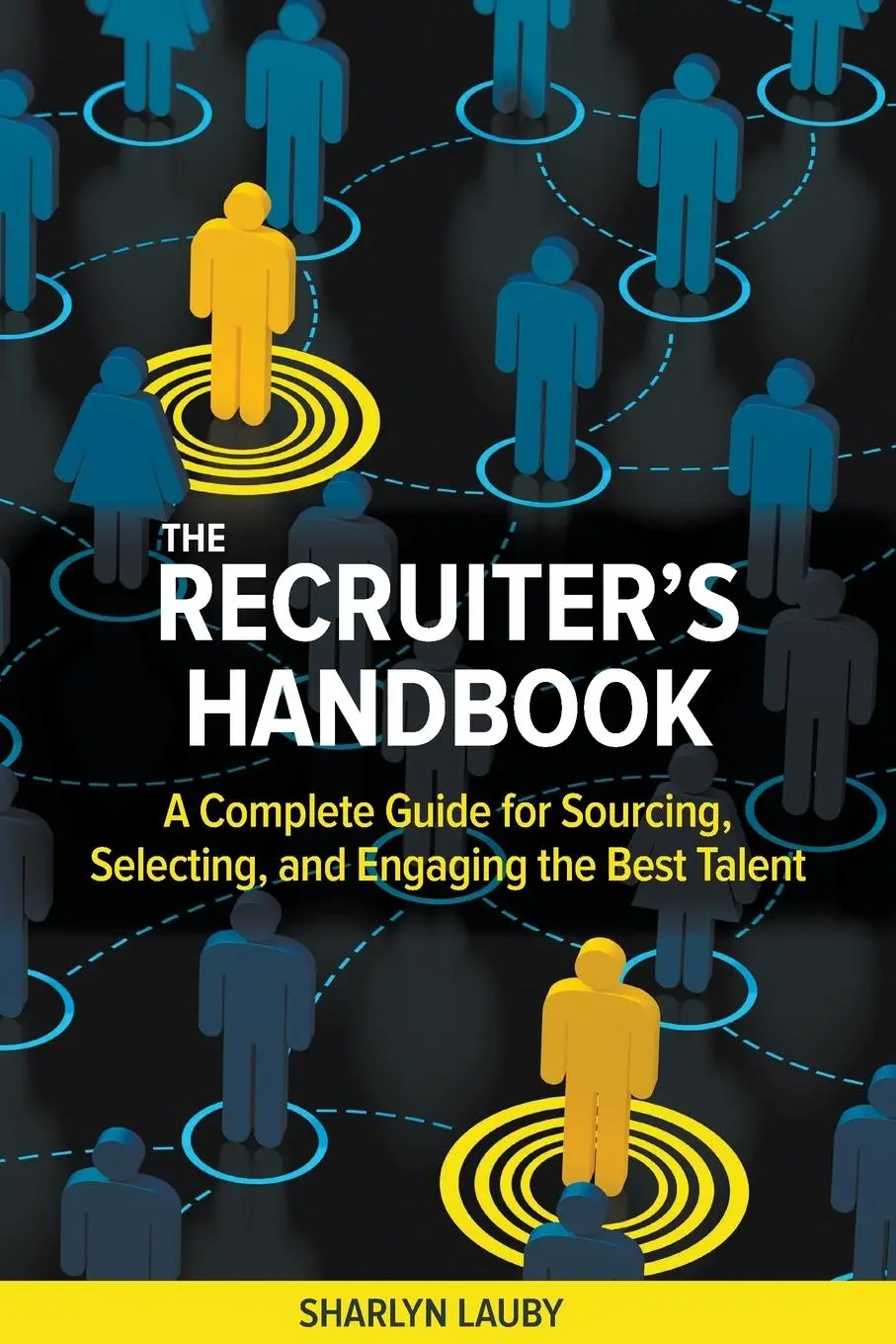 Cover: 9781586444655 | Recruiter's Handbook | Sharlyn Lauby | Taschenbuch | Englisch | 2018