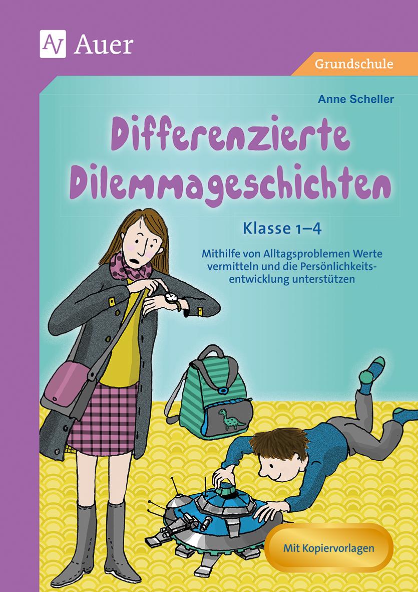 Cover: 9783403084655 | Differenzierte Dilemmageschichten Klasse 1-4 | Anne Scheller | 72 S.