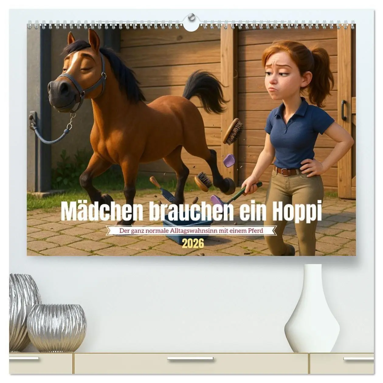 Cover: 9783516704655 | Mädchen brauchen ein Hoppi (hochwertiger Premium Wandkalender 2026...