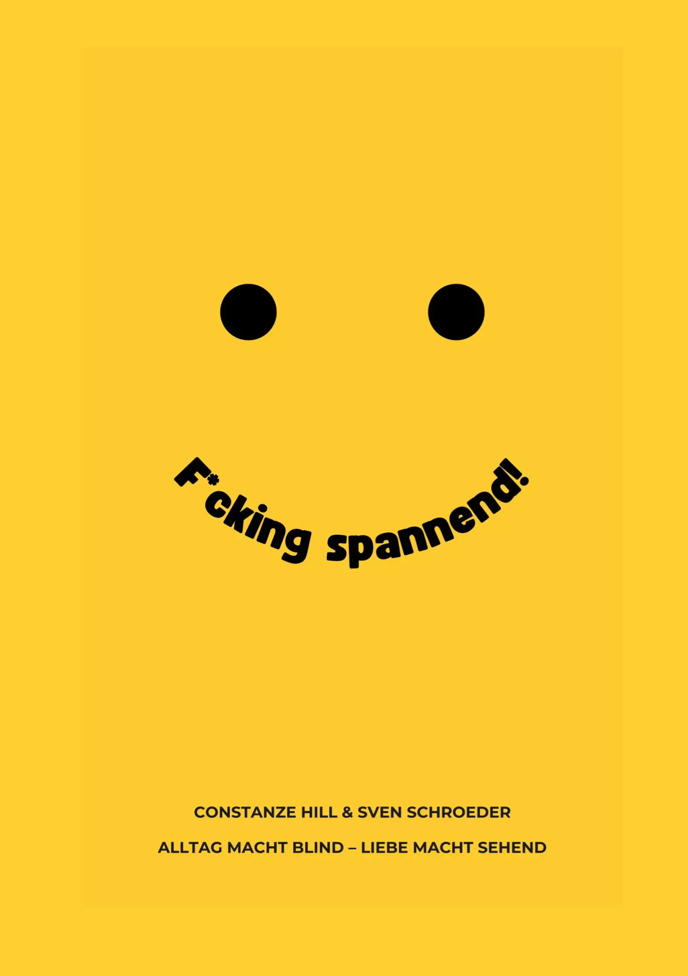 Cover: 9783819294655 | F*cking spannend | Alltag macht blind, Liebe macht sehend | Buch
