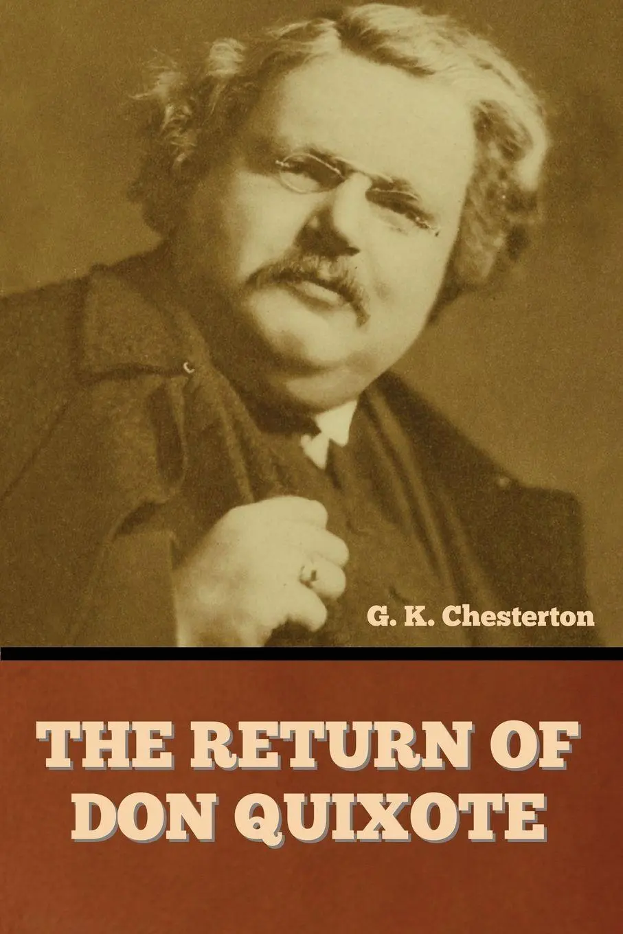 Cover: 9798888304655 | The Return of Don Quixote | G. K. Chesterton | Taschenbuch | Englisch