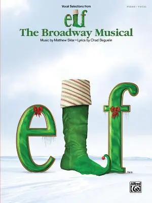 Cover: 9780739084755 | Elf: The Broadway Musical (Vocal Selections from) | Matthew Sklar